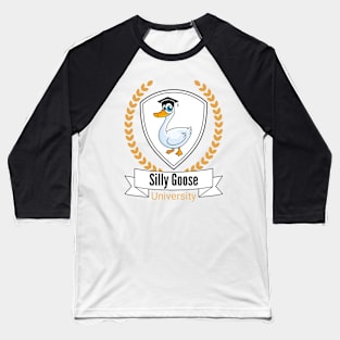 Silly Goose University - Cartoon Goose Design With Golden Details Baseball T-Shirt